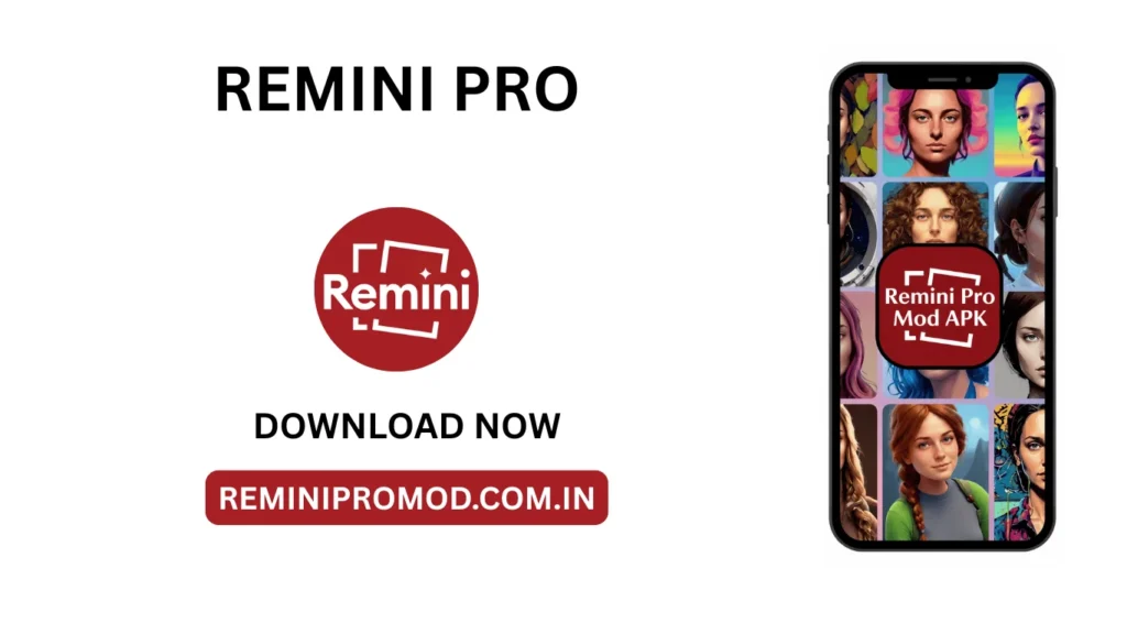 Remini Pro Mod APK